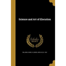 Science and Art of Elocution
