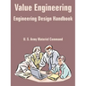 Value Engineering (Engineering Design Handbook)