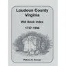 Loudoun County, Virginia Will Book Index, 1757-1946