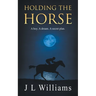 Holding The Horse