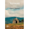 Vermont: A History
