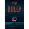 The Bully