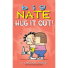 Big Nate: Hug It Out!