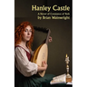 Hanley Castle: Walking Among Lions Book 2 - A Constance of York Novel