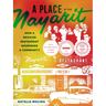 A Place at the Nayarit: How a Mexican Restaurant Nourished a Community