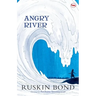 Angry River (Illustrated)