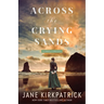 Across the Crying Sands