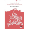 Stories Of King Arthur And His Knights