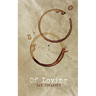Of Loving