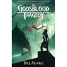 The Godsblood Tragedy