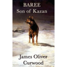 Baree, Son of Kazan