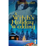 A Witch's Holiday Wedding