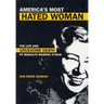America's Most Hated Woman: The Life and Gruesome Death of Madalyn Murray O'Hair