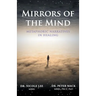 Mirrors of the Mind - Metaphoric Narratives in Healing