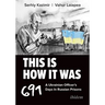 This Is How It Was: A Ukrainian Officer's 691 Days in Russian Prisons