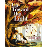 Up Toward the Light
