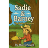 Sadie & Barney The Rodeo Treasure