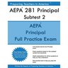 AEPA 281 Principal Subtest II: Arizona Educator Proficiency Assessments Principal Subtest II