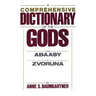 A Comprehensive Dictionary of the Gods