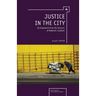 Justice in the City: An Argument from the Sources of Rabbinic Judaism