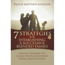 7 Strategies for Establishing a Successful Blended Family: Practical Guidance For Couples Striving For Oneness Within A Blended Family