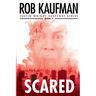 Scared