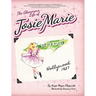 The Glamorous Life of Josie Marie