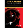 Rogue Squadron: Star Wars Legends (Rogue Squadron)