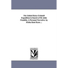 The United States Grinnell Expedition in Search of Sir John Franklin. A Personal Narrative. by Elisha Kent Kane ...