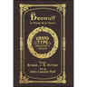 Large Print - Beowulf in Prose & in Verse - Grand Type Collector's Edition - Matte Hardcover with Dust Jacket: Kirtlan (Prose) & Hall (Verse)