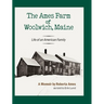 The Ames Farm of Woolwich, Maine: Life of an American Family
