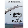 Soviet Aircraft and Rockets
