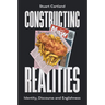 Constructing Realities: Identity, Discourse and Englishness