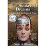 Half Awakened Dreams: Volume II of the Carandir Saga