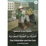 The Fisherman and the Coin: Egyptian Arabic Reader
