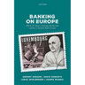 Banking on Europe: Why the EU Became a Sovereign-Style Borrower and How It Should Be Held to Account