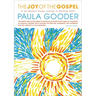 The Joy of the Gospel: A Six-Week Study on Sharing Faith