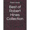 Best of Robert Hines Collection