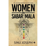 Women and Sabarimala: The Science behind Restrictions