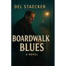 Boardwalk Blues