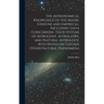 The Astronomical Knowledge of the Maori, Geniune and Empirical, Including Data Concerning Their Systems of Astrogeny, Astrolatry, and Natural Astrolog