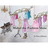 Mabel the Fashion Muse