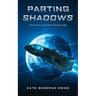 Parting Shadows