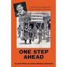 One Step Ahead: A child's story of daring and bravery during the holocaust