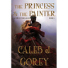 The Princess & The Painter