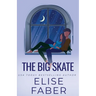 The Big Skate