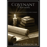 Covenant Chronicles: Exegetical Explorations of the Baptist Church Covenant