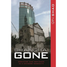 Shanghai Gone: Domicide and Defiance in a Chinese Megacity