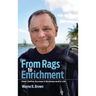 From Rags to Enrichment: How I Define Success in Business and in Life