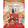 Meet the Notes: Conozca Las Notas